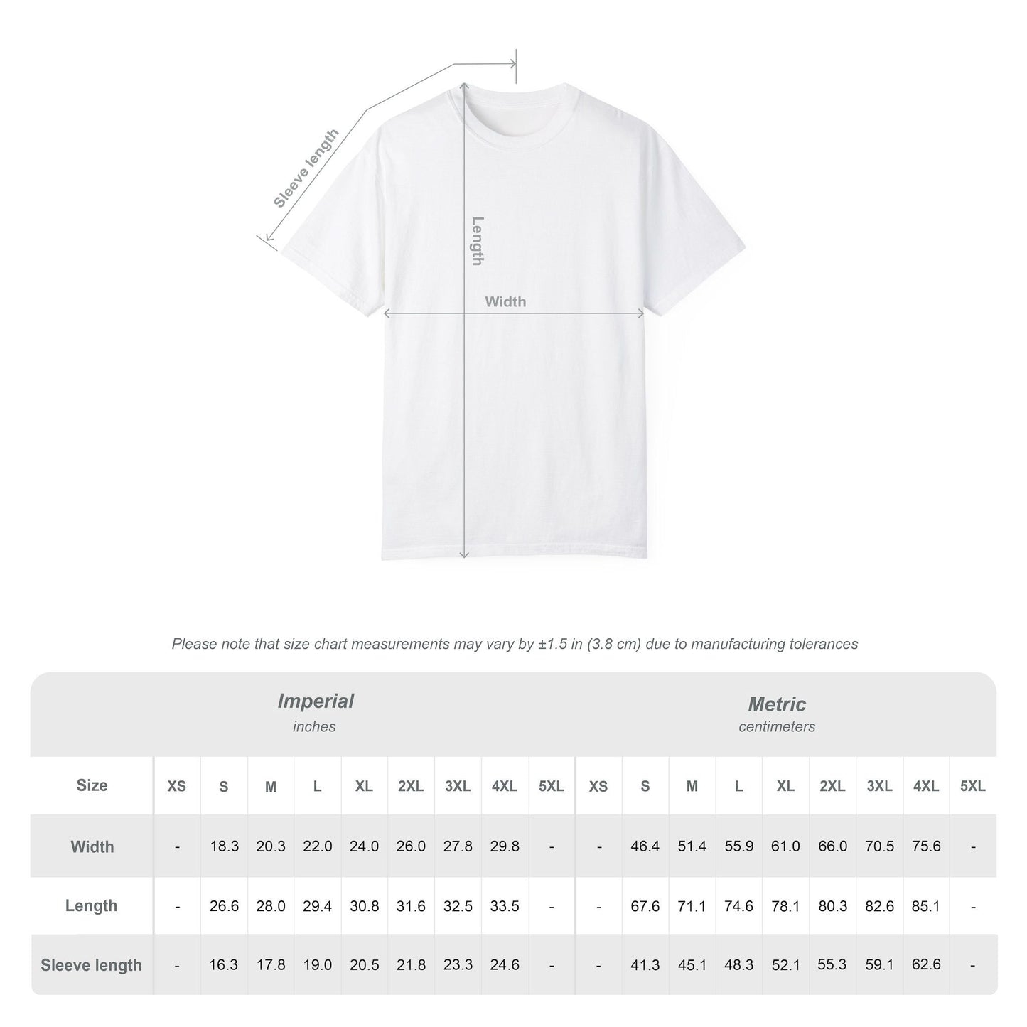 A white t-shirt is shown with lines indicating the width, length, and sleeve length. Below the shirt is a size chart providing measurements in both imperial (inches) and metric (centimeters) for sizes XS through 5XL. The chart includes width, length, and sleeve length measurements for each size.