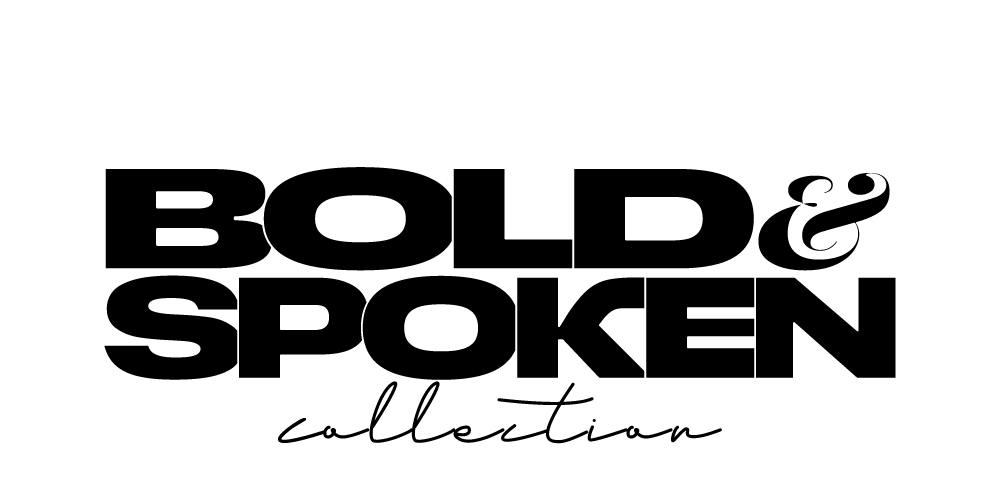Bold black letters - Bold & spoken, in cursive Collection - PSTVE Brand
