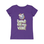 Donut kill my vibe t-shirt - PSTVEBRAND